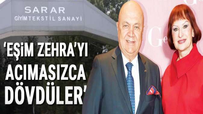 Cemalettin Sarar dehşet anlarını anlattı: Eşim Zehrayı acımasızca dövdüler