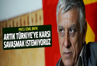 Cemil Bayık: Türkiye'ye karşı savaşmak istemiyoruz...