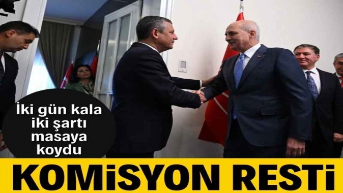 CHP iki gün kala resti çekti: Şartlar sağlanmazsa üye vermeyeceğiz