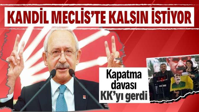 CHP lideri Kemal Kılıçdaroğlu PKKnın sözcüsü HDPye yönelik kapatma davasından rahatsız