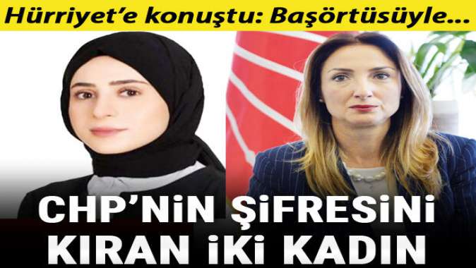 CHP’nin şifresini kıran iki kadın