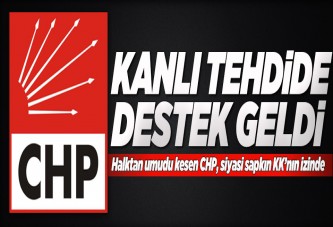 CHP'den kanlı tehdide tam destek..