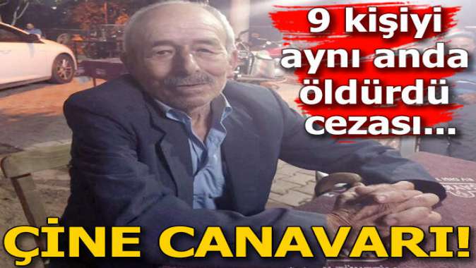 Çine Canavarı!