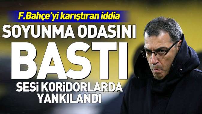 Comolli Akhisarspor maçında Fenerbahçe soyunma odasını bastı