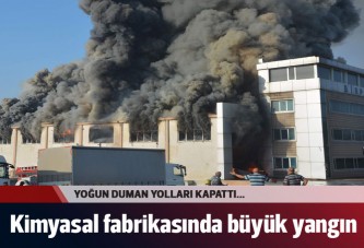 Çorlu kimyasal fabrikasında büyük yangın