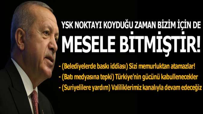 Cumhurbaşkanı Erdoğan: Sizi memurluktan atamazlar, seyirci kalmayız!