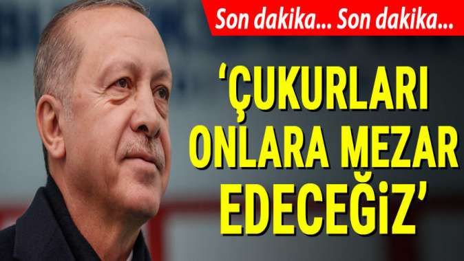 Cumhurbaşkanı Erdoğandan önemli açıklamalar