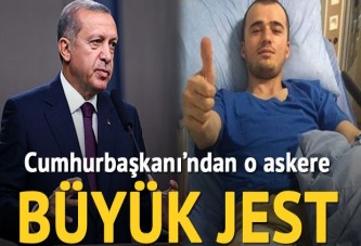 Cumhurbaşkanı Erdoğan'dan yaralı askere jest