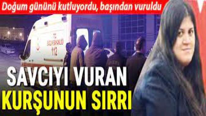 Cumhuriyet savcısının... Başına kurşun: 4 kamu görevlisi gözaltında