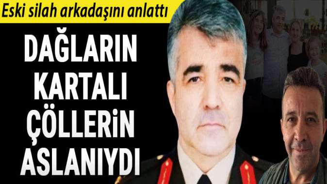 ‘Dağların kartalı çöllerin aslanı’ydı