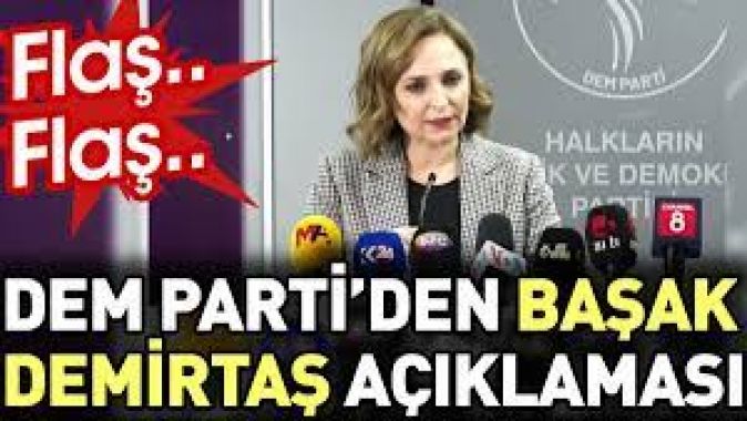 DEM Partiden flaş Başak Demirtaş açıklaması. İBB adayı yapılacak mı?