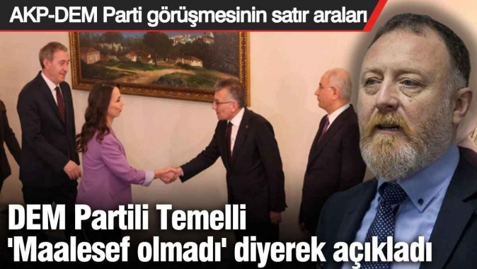 DEM Partili Sezai Temelli 'Maalesef olmadı' diyerek açıkladı