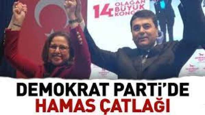 Demokrat Parti’de HAMAS çatlağı