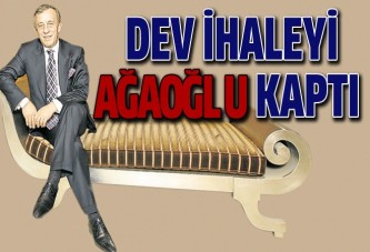 Dev ihaleyi Ali Ağaoğlu kaptı