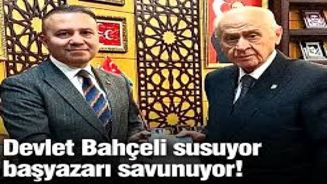 Devlet Bahçeli susuyor, başyazarı savunuyor!
