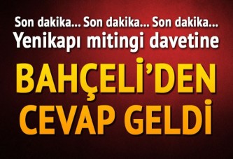 Devlet Bahçeli Yenikapı davetini kabul etti