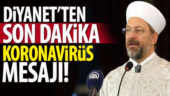 Diyanet İşleri Başkanı Erbaştan flaş açıklama...