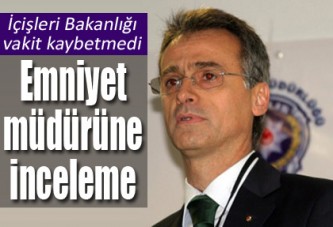 Diyarbakır Emniyet Müdürü'ne inceleme