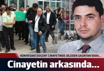 Doçent cinayetinde şaşırtan iddia