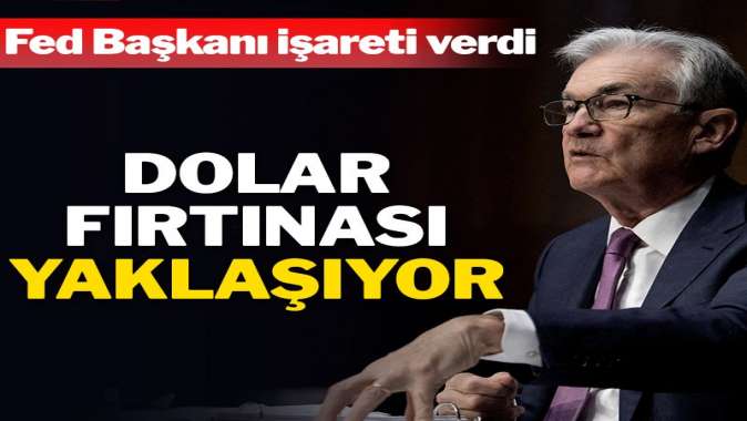 Doların patronları vites yükseltiyor: Fed Başkanı Powell’dan kritik açıklama