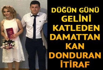 Düğün günü katliam yapan damadın kan donduran itiraf: Kuş gibi hafifledim