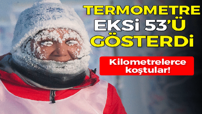 Dünyanın en soğuk maratonu: Eksi 53 derecede koştular