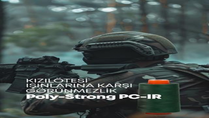 Durak Poly-Strong PC-IR ipliği kamuflaj görünmezliğini mükemmelleştiriyor