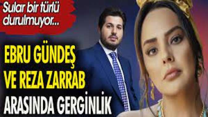 Ebru Gündeş eski eşi Reza Zarrabtan ağır intikam aldı