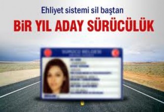 Ehliyet sistemi de değişiyor