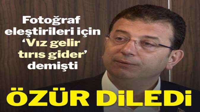 Ekrem İmamoğlundan vız gelir tırıs gider özrü