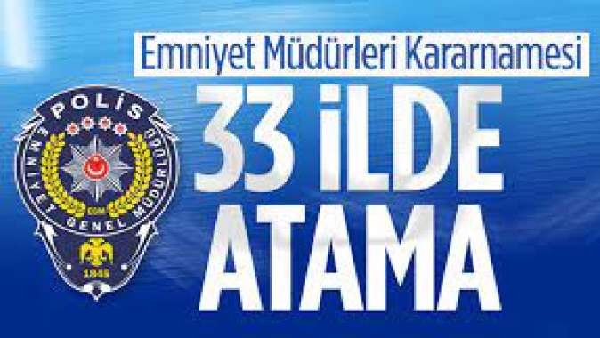 Emniyet Müdürleri Kararnamesi Resim Gazetede