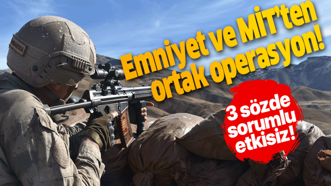 Emniyet ve MİTten ortak operasyon: 3 terörist etkisiz hale getirildi.