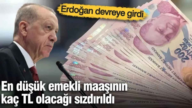 En düşük emekli maaşının kaç TL olacağı sızdırıldı! Erdoğan devreye girdi