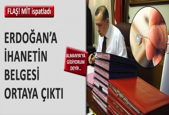 Erdoğan‘a ihanetin belgesi ortaya çıktı