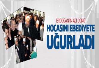 Erdoğan hocası Öztürk'ü son yolculuğuna uğurladı