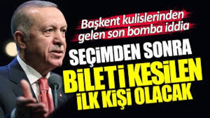 Erdoğan’ın seçimden sonra biletini kestiği ilk kişi olacak! Başkent kulislerinden gelen son bomba iddia