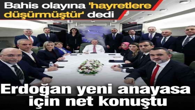 Erdoğan yeni anayasa için net konuştu