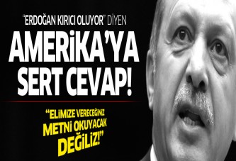 Erdoğan'dan ABD'ye cevap
