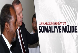 Erdoğan'dan Somali'ye 10 bin konut müjdesi