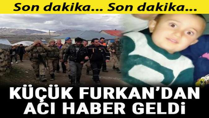 Erzurum'da 17 Nisan'da kaybolan Furkan'dan acı haber geldi