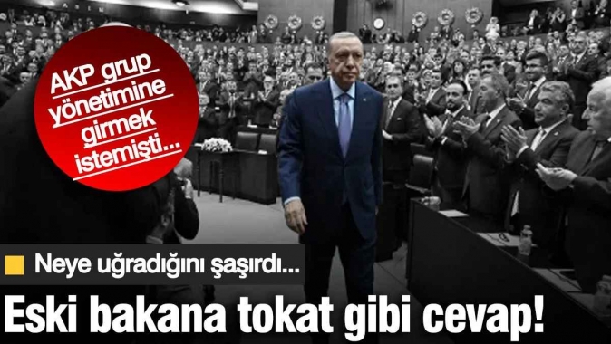 Eski bakana tokat gibi cevap! Neye uğradığını şaşırdı... AKP grup yönetimine girmek istemişti...