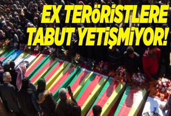 Ex teröristlere tabut yetişmiyor.