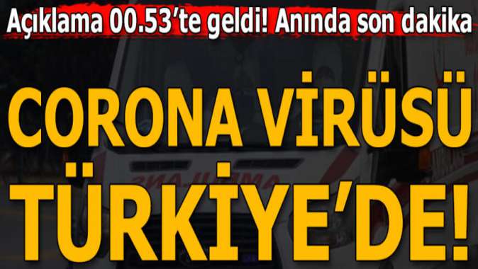 Fahrettin Koca Türkiyede corona virüsü hangi ilde görüldü? sorusuna bu cevabı verdi!