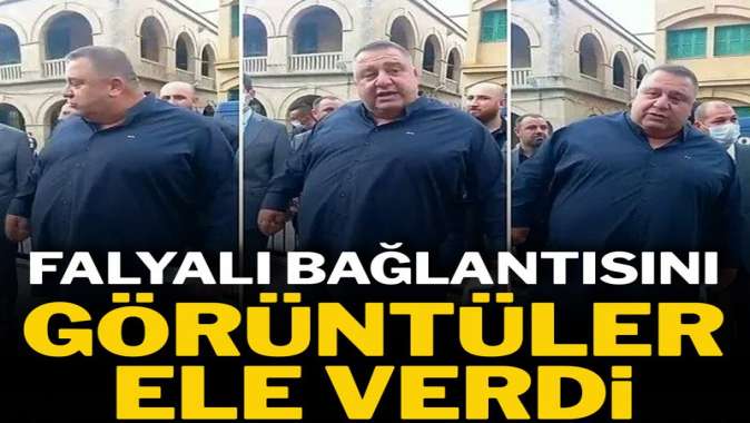 Falyalı bağlantısını görüntüler ele verdi