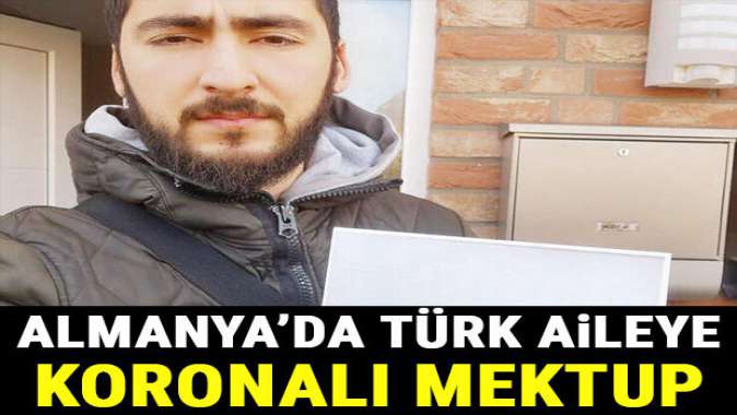 Faşistlerin yaptığına bakın! Türk aileye koronalı mektup
