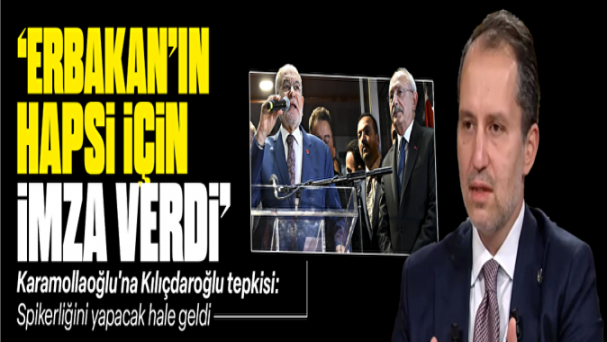 Fatih Erbakan'dan Karamollaoğlu'na Kılıçdaroğlu tepkisi