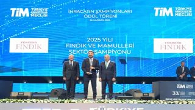 Ferrero Fındık, Fındık ve Mamulleri Sektörünün İhracat Şampiyonu Oldu