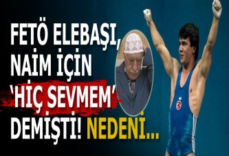 Fetullah Gülen, Naim Süleymanoğlu için "hiç sevmem" demişti!