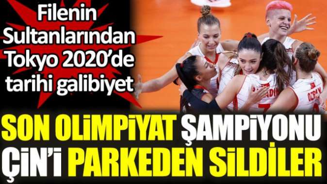 Filenin Sultanları son olimpiyat şampiyonu Çine set vermedi