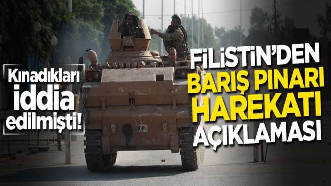 Filistinden Barış Pınarı Harekatı açıklaması